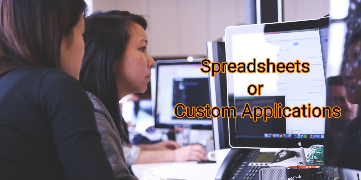 Build Me An Excel Spreadsheet (I Don't Need Custom Software)
