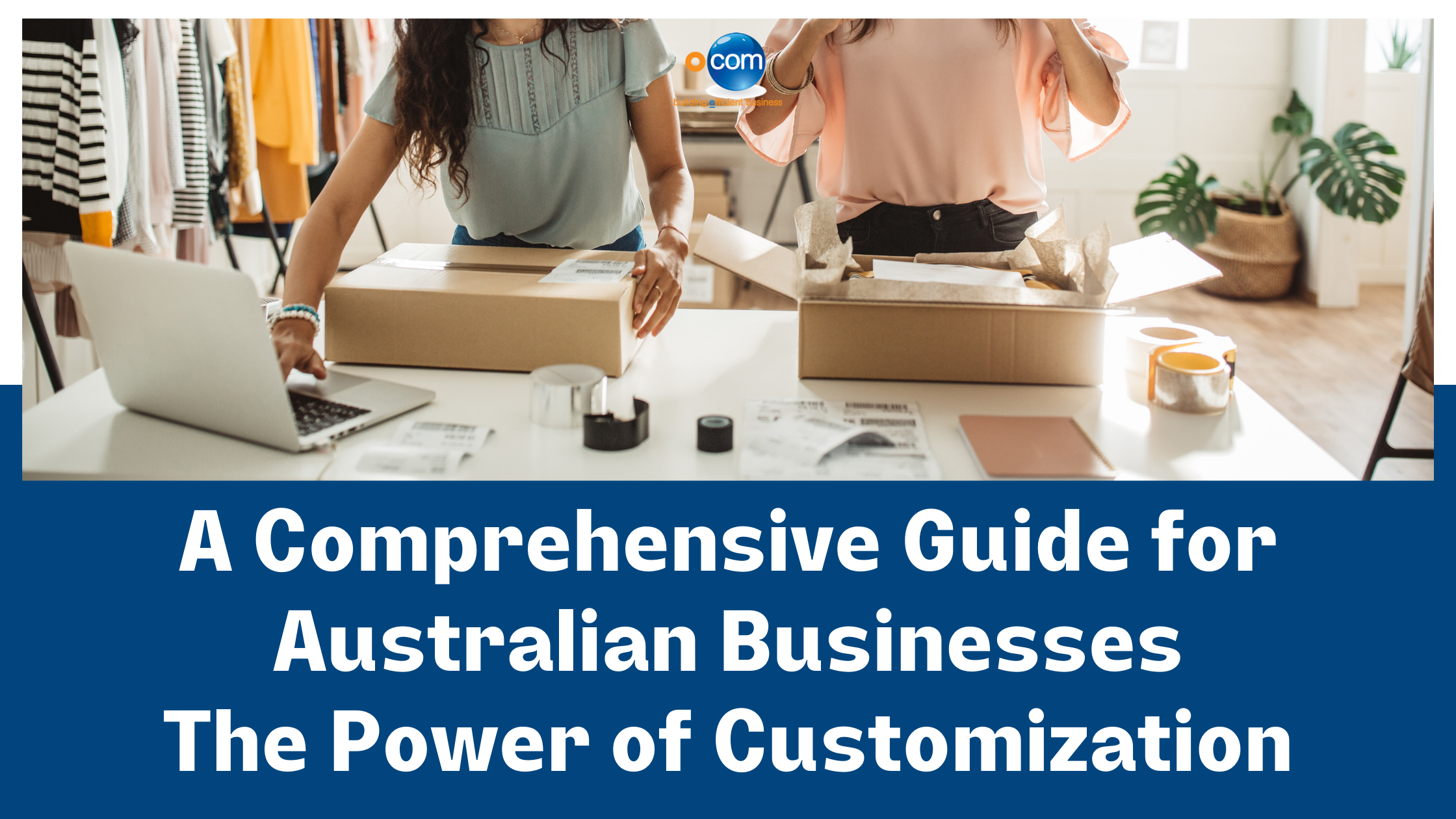 The Power of Customization Ocom's Project Management Software for Australian Companies